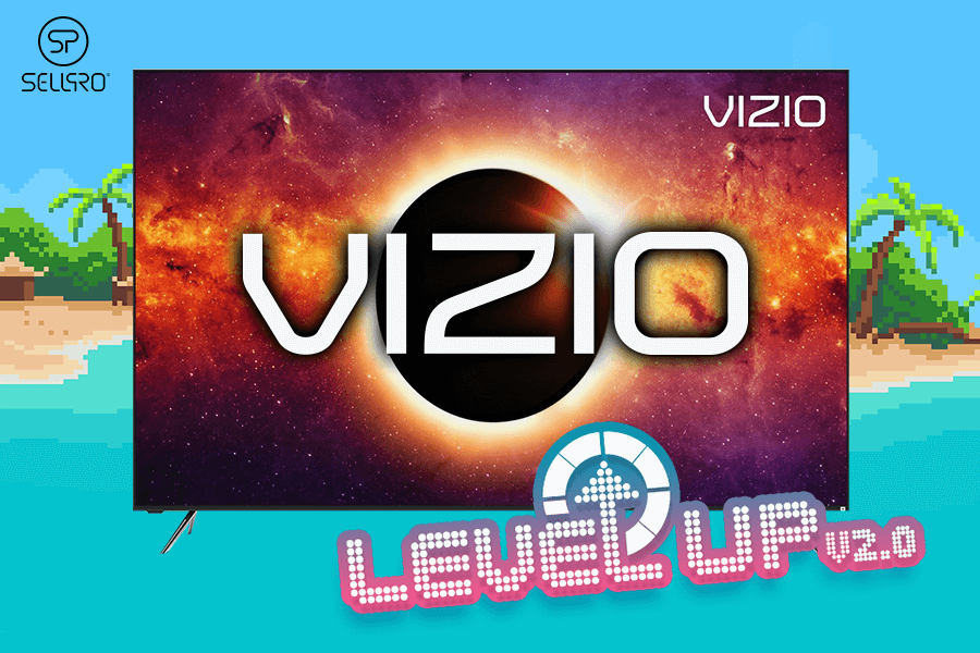 Level Up with VIZIO is BACK!