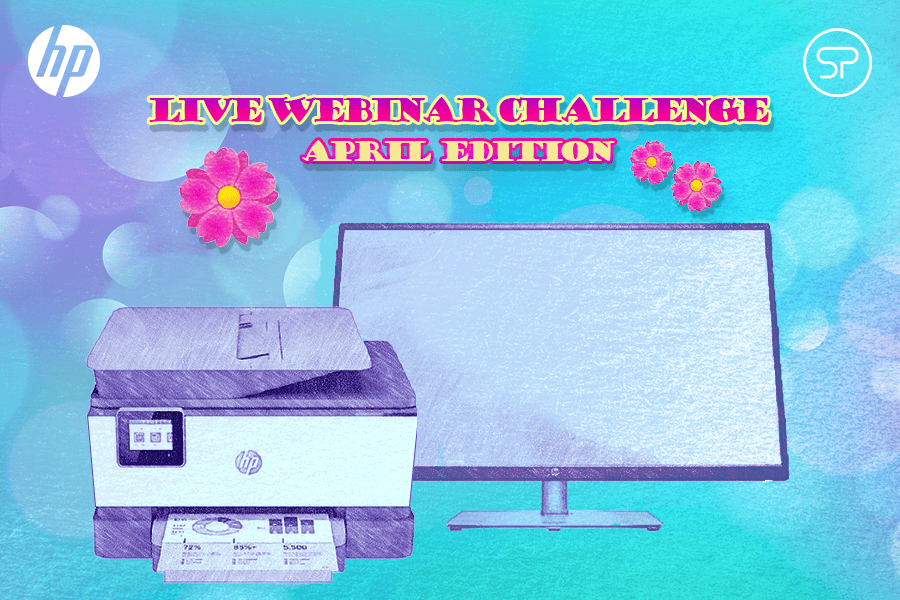 HP Live Webinar Challenge: April Edition